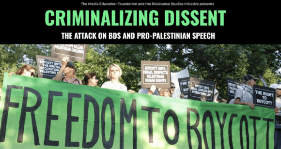 Announcement for “Criminalizing Dissent: The Attack on BDS and American Democracy”