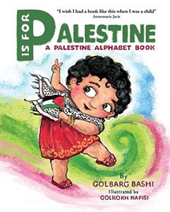 P is for Palestine: A Palestine Alphabet Book