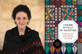 Nora Lester Murad. Cover, "I Found Myself in Palestine." (Images: courtesy of Interlink Publishing)