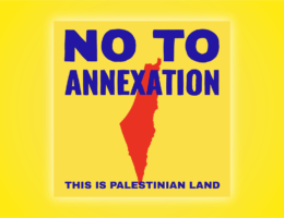 No To Annexation (Image: Palestinian Youth Movement)