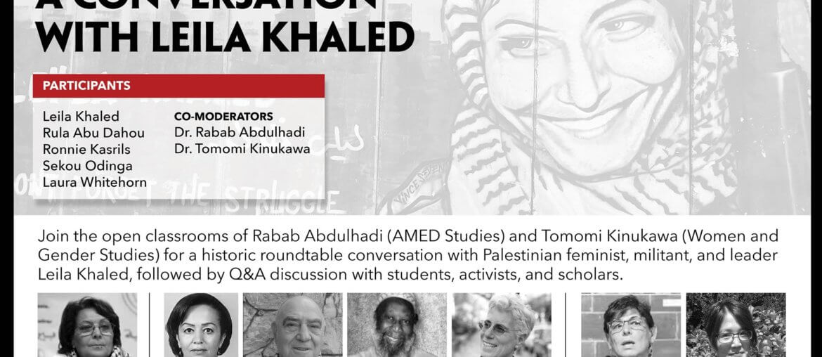 Flyer for the event, “Whose Narratives? Gender, Justice & Resistance: A conversation with Leila Khaled”