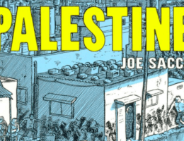 The cover of the graphic novel "Palestine" by Joe Sacco