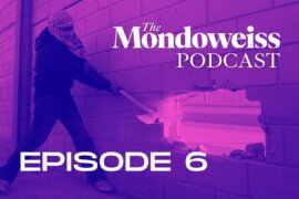 The Mondoweiss Podcast Episode 6: Proud Boys and Zionists team up