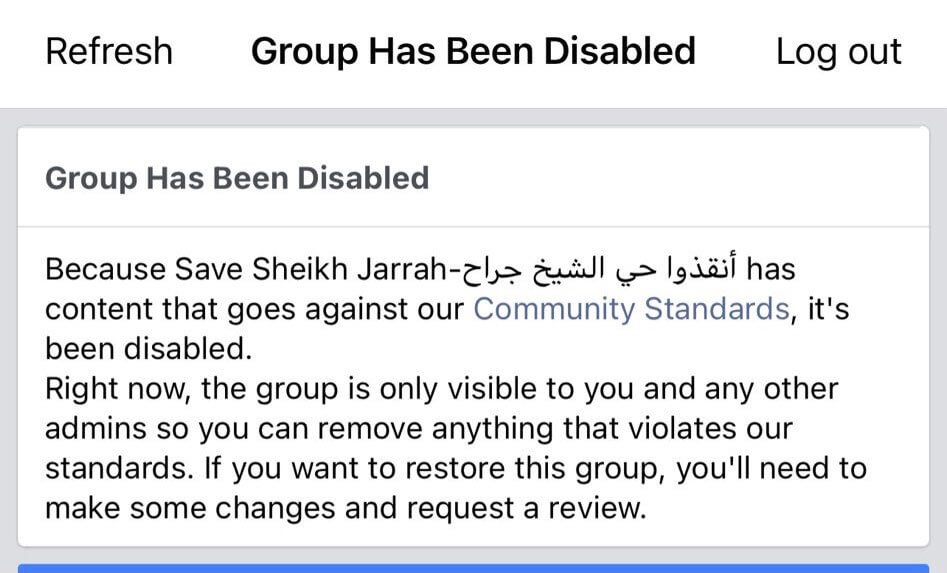 The notice on Facebook when the Save Sheikh Jarrah group with over 60,000 was suspended (Image: Twitter)