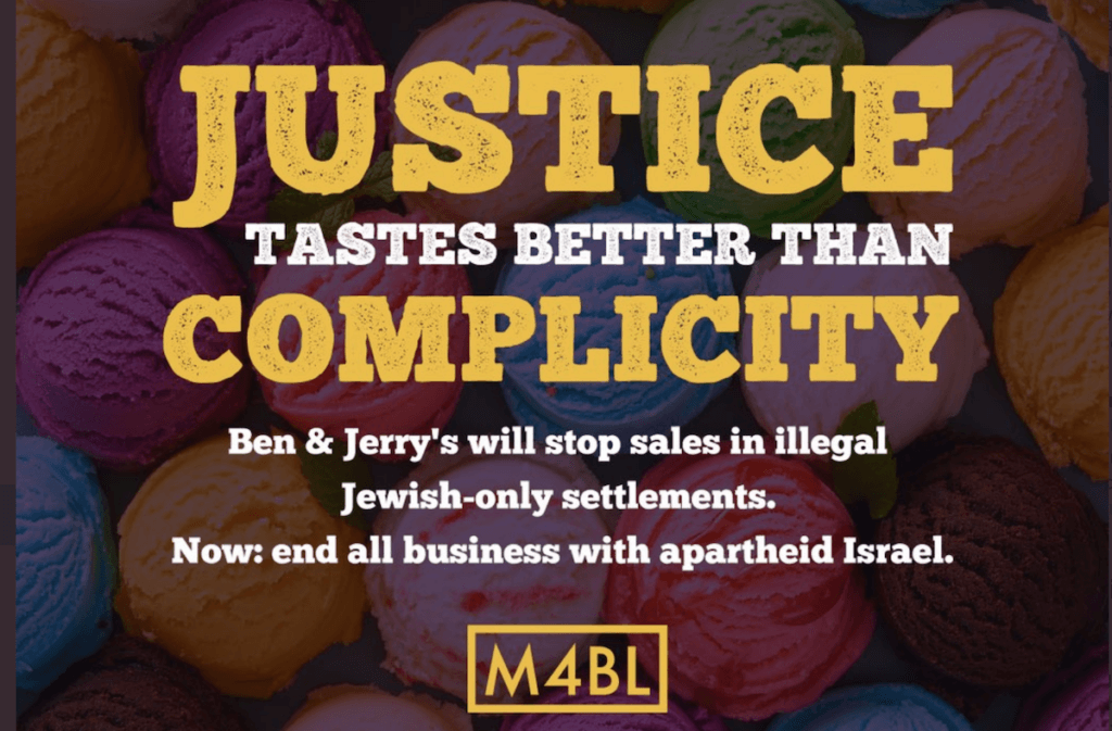 A social media graphic created by the Movement for Black Lives to accompany a joint statement with the Adalah Justice Project and US Campaign for Palestinian Rights on Ben & Jerry's announcement they would no longer sell ice cream in Israeli West Bank settlements. (Image: Twitter/@Mvmnt4BlkLives)