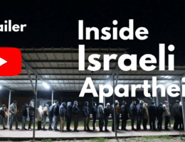 TRAILER: Inside Israeli Apartheid