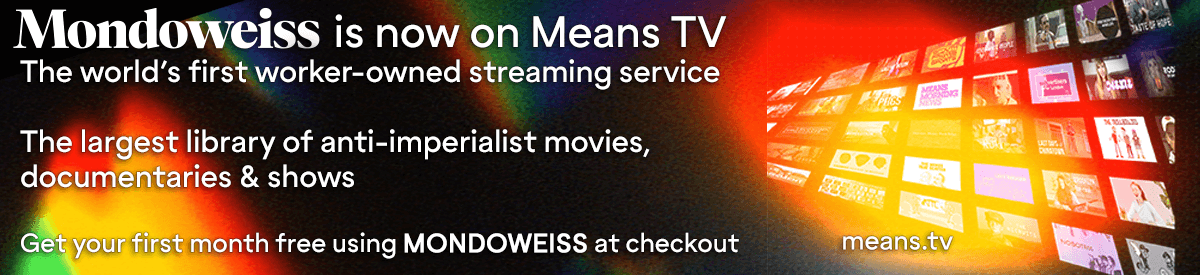 Mondoweiss is now on MEANS TV!