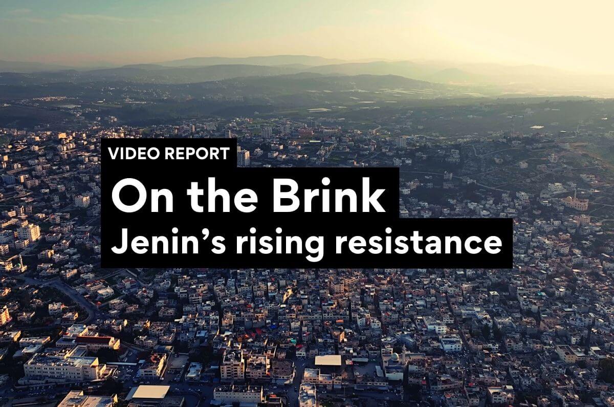 On the Brink: Jenin's rising resistance – Mondoweiss - Vimarsana News