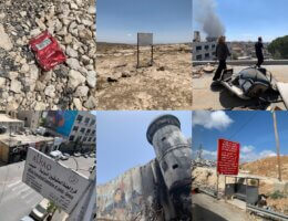 Top left: a used packet of Capital cigarettes on the ground. Top middle: a sign in the middle of a military zone. Top right: a field visit in the West Bank. Bottom left: a photo of Al-Haq's headquarters sign in Ramallah. Bottom middle: an Israeli military watchtower and the separation wall. Bottom right: A red sign signaling the entry to Area A prohibited to Israeli citizens.