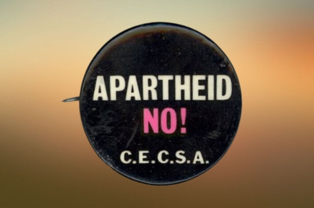 The black round button contains "Apartheid" in white followed by "NO!" in pink. The acronym of the Churches' Emergency Committee on Southern Africa appears below in white.