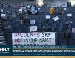 News story covering one of the student occupations at FU Berlin on WELT. (Photo: Screenshot from WELT Youtube Channel)