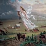 American Progress, a 1872 painting by John Gast, depicts the settler-colonial dispossession of Native America as a celebration of the idea of Manifest Destiny. (Image: Wikimedia)